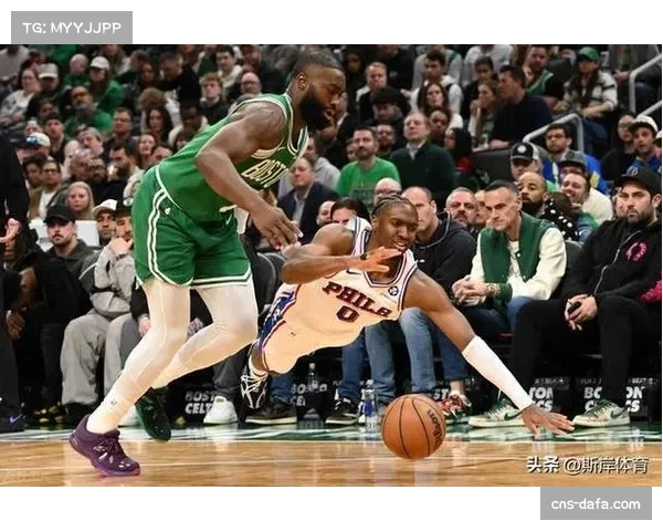 凯尔特人开局10-0攻击波建立领先，76人应对开局被动调整分析